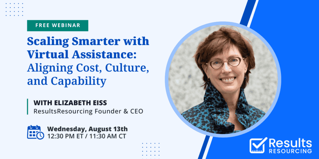 ResultsResourcing Webinar Scaling Smarter with Virtual Assistance ResultsResourcing Webinar Onshore vs Offshore Scaling Smarter with Virtual Assistance